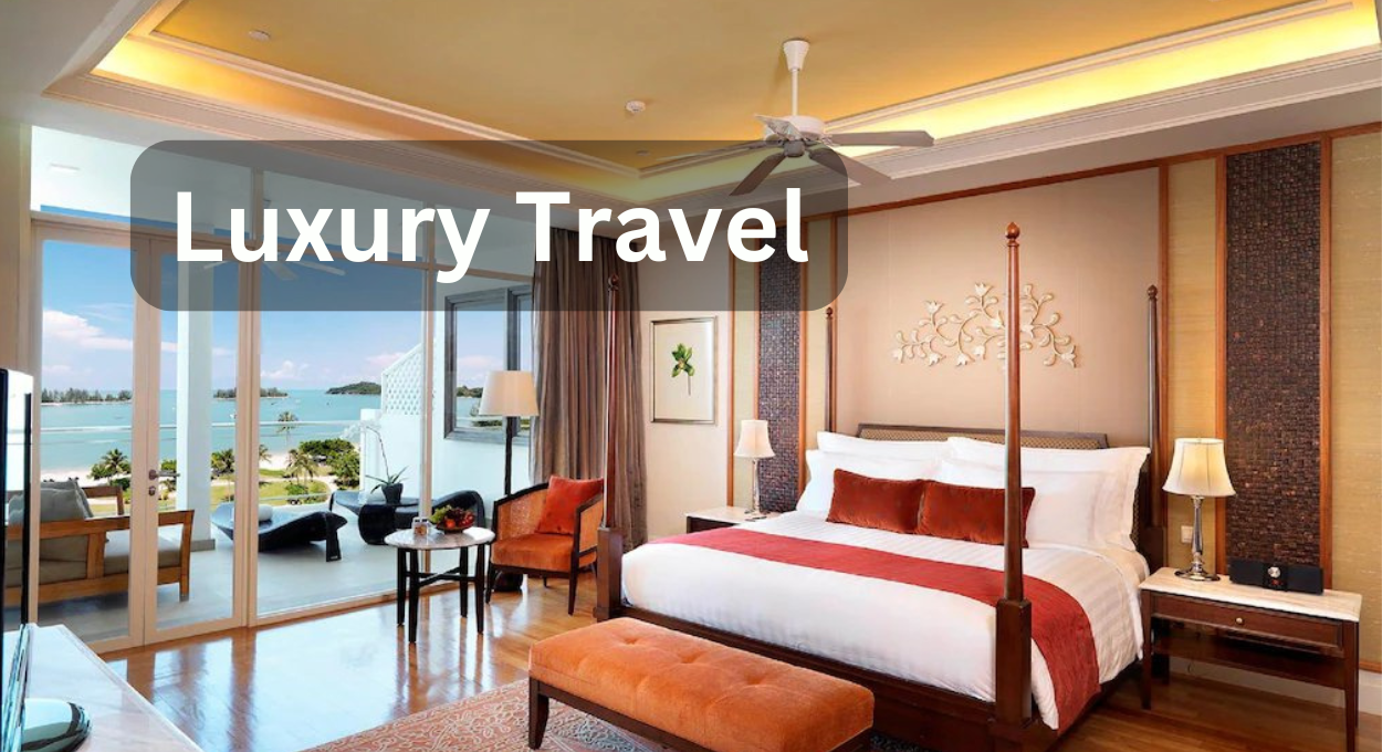 luxury travel