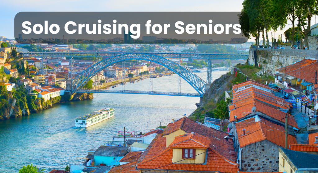 Solo Cruising for Seniors